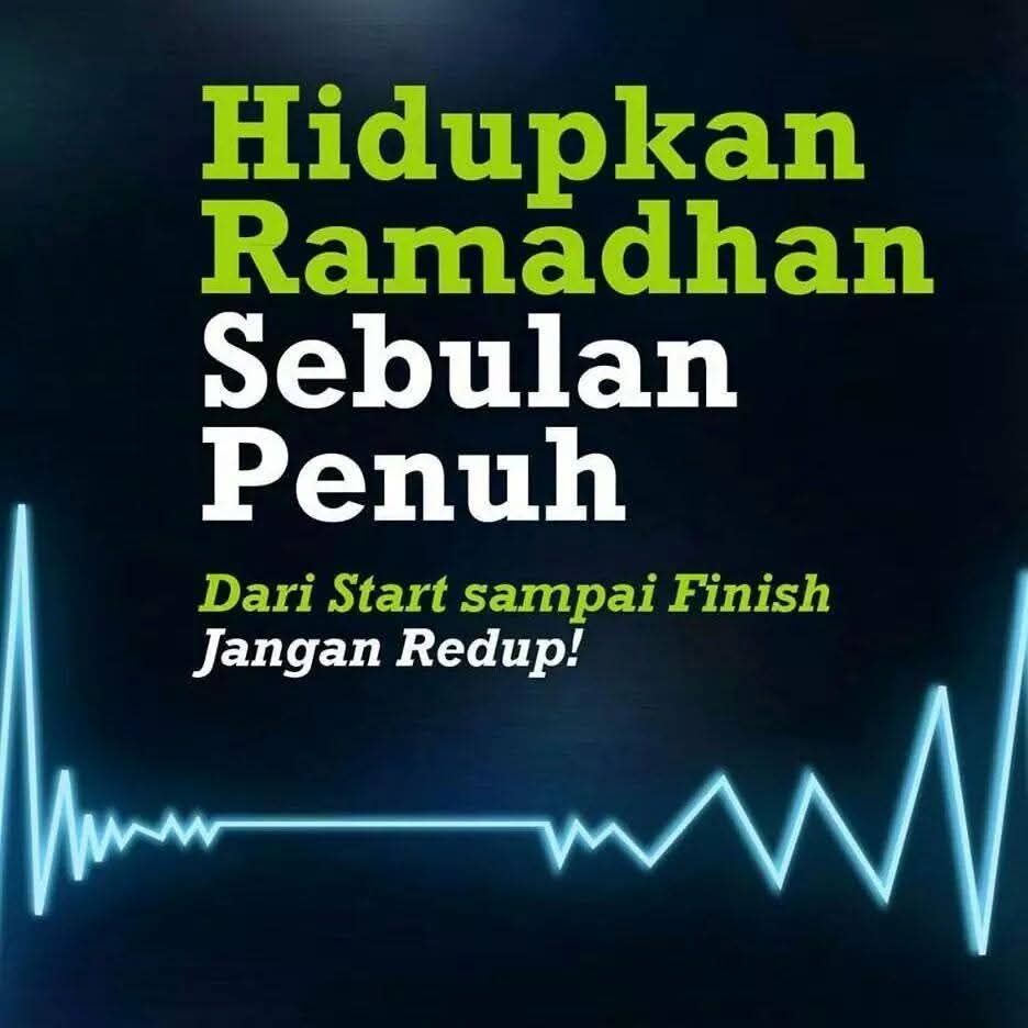 Kobarkan Semangat Ramadhan